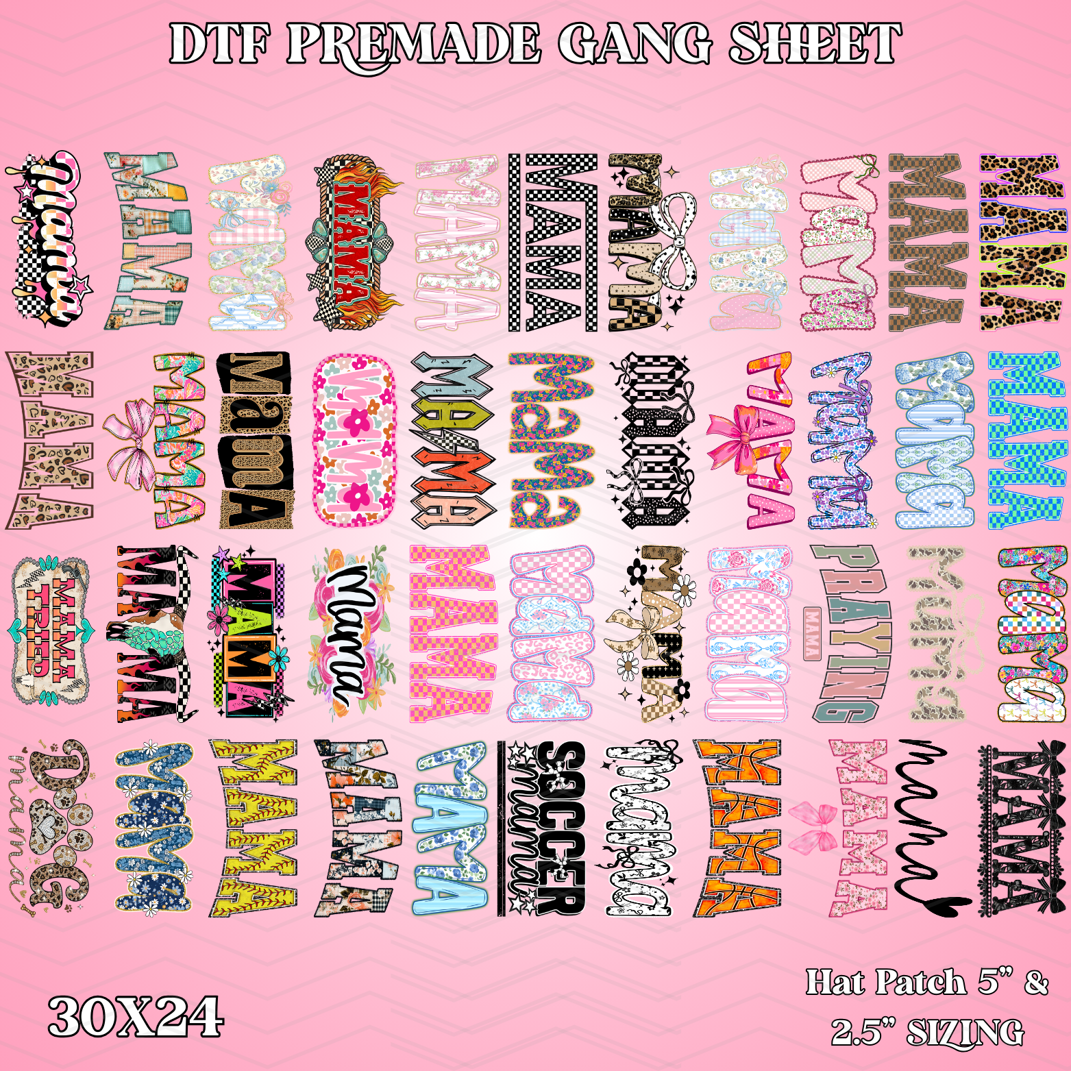 Mama Hat Patches - 30x24 - PREMADE GANG SHEET