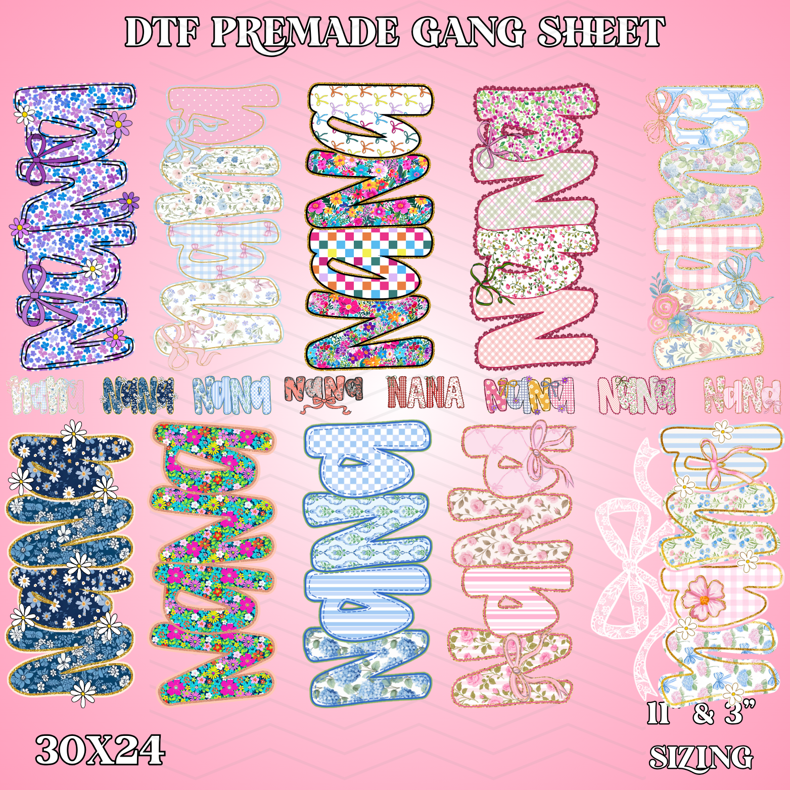 Floral Nana 30x24 -  PREMADE GANG SHEET